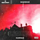 RAMPAGE - KAMI x Greater Than Remix by GRAVEDGR, KAMI, Greater Than - Hardstyle cover art