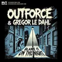 Blame It On The Night by Gregor Le Dahl, Outforce, 247 Hardcore - Happy Hardcore cover art