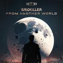 From Another World by GridKiller - Hardcore cover art