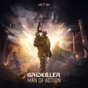 Man Of Action by GridKiller - Hardcore cover art