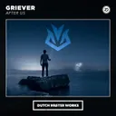 After Us by Griever - Hardstyle cover art