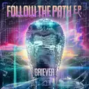 Follow the Path by Griever - Hardstyle cover art