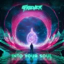 INTO YOUR SOUL by Griever - Hardstyle cover art