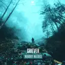 Nobody Needed by Griever - Hardstyle cover art