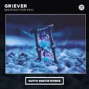 Waiting For You by Griever - Hardstyle cover art