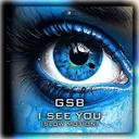 I See You (Slow Motion) by GSB - Hardstyle cover art