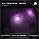 Rhythm In My Head by Guardelion - Hardstyle cover art