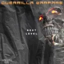 Next Level by Guerrilla Warfare - Hardcore cover art