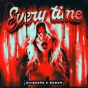 Every Time by Guizcore, Ender - Uptempo cover art