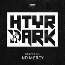 No Mercy by Guizcore - Uptempo cover art