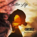 Better Life by GVBBZ, Frances Sia - Hardstyle cover art