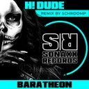 Baratheon - Schroomp Remix by H! Dude, Schroomp - Hard Techno cover art