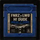 Break It Down by H! Dude, LWØ, FNRZ - Hard Techno cover art