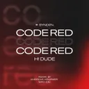 Code Red - Andreas Kraemer Remix by H! Dude, Andreas Kraemer - Hard Techno cover art