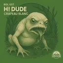 Crapaud Blanc by H! Dude - Hard Techno cover art