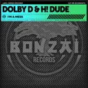 I'm a Mess by H! Dude, Dolby D - Hard Techno cover art