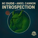 INTROSPECTION by H! Dude, ANGEL CANNON - Hard Techno cover art