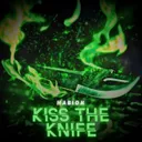 Kiss the Knife by HABION - Uptempo cover art