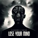 Lose Your Mind by HABION, Kickdown - Uptempo cover art