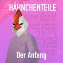 Der Anfang by HAEHNCHENTEIlE - Hardstyle cover art