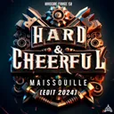 Cover of Hard and Cheerful 2024 Edit