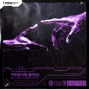 Take Me Back by Hard Destiny - Hardstyle cover art