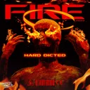 Fire by Hard Dicted - Hardstyle cover art