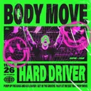 BODY MOVE by Hard Driver - Hardstyle cover art
