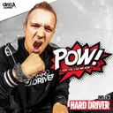 POW! - Radio Edit by Hard Driver - Hardcore cover art