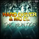 The Hunter - Original by Hard Driver, MC DL - Hardstyle cover art