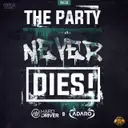 The Party Never Dies by Hard Driver, Adaro - Hardcore cover art
