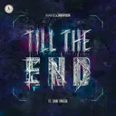 Till The End by Hard Driver, Dani Omega - Hardstyle cover art