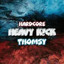 HEAVY K!CK by Hardcore Thomsy - Uptempo cover art