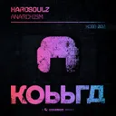 Anarchism by Hardsoulz - Hardstyle cover art