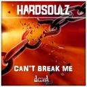 Can't Break Me by Hardsoulz - Hardstyle cover art