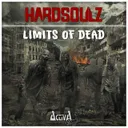 Limits of Dead by Hardsoulz - Hardstyle cover art
