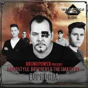Buno Power Presents: Euphoria by Hardstyle Brothers, The Smashers - Hardstyle cover art