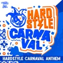 Cover of Hardstyle Carnaval Anthem