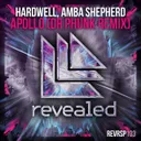 Apollo - Dr Phunk Remix by Hardwell, Dr Phunk, Amba Shepherd - Hardstyle cover art