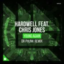 Young Again - Dr Phunk Remix by Hardwell, Dr Phunk, Chris Jones - Hardstyle cover art