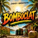 Bomboclat - Radio Edit by HardwithCore, Dj Corekid - Frenchcore cover art