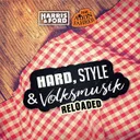 Hard, Style & Volksmusik (Reloaded) by Harris & Ford, Addnfahrer - Hardstyle cover art