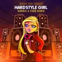Hardstyle Girl (Harris & Ford Remix) by Harris & Ford, Hard But Crazy - Hardstyle cover art