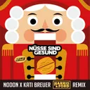 Nüsse Sind Gesund - Harris & Ford Remix Extended by Harris & Ford, NoooN, Kati Breuer - Hardstyle cover art