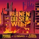 Ruinen Dieser Welt by Harris & Ford, Outsiders, 2 Engel & Charlie - Hardstyle cover art