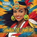 Samba De Janeiro by Harris & Ford, Bellini - Hardstyle cover art