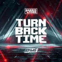 Turn Back Time by Harris & Ford - Hardcore cover art