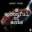 A Spoonful Of Ants by Harry Potar - Frenchcore cover art