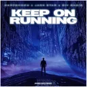 Keep on Running by Hartshorn, Div Eadie, Jack Star - Happy Hardcore cover art