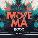 Move Ma Body by Hatom - Hardstyle cover art